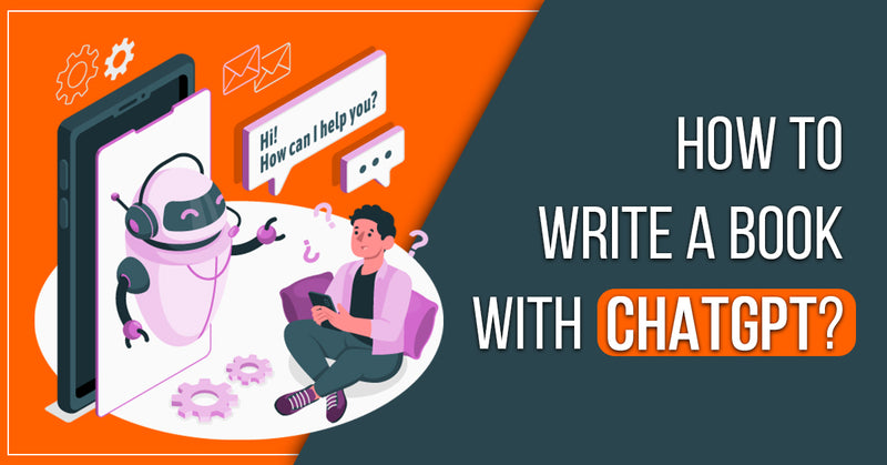  How to write a Book With ChatGPT? 