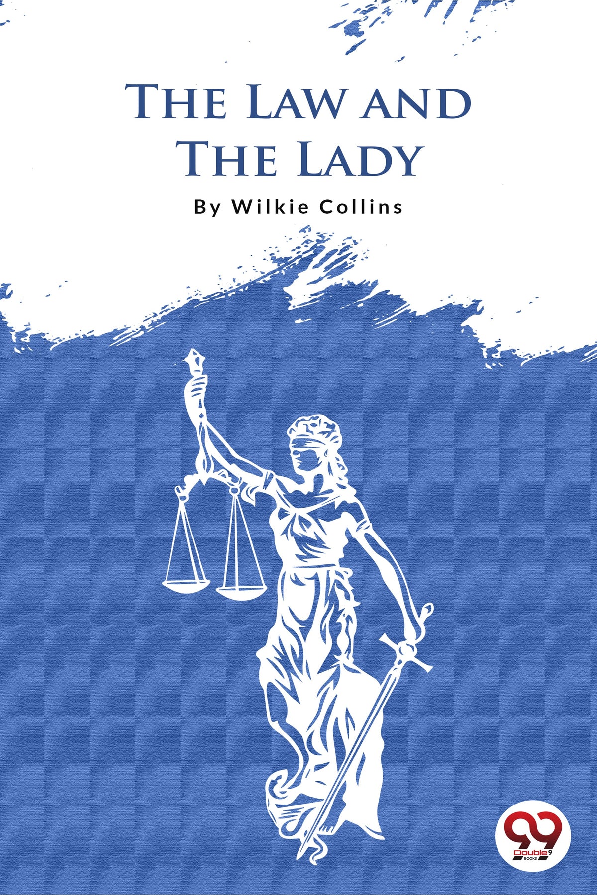 The Law And The Lady