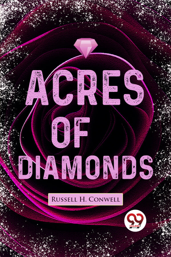 Acres Of Diamonds