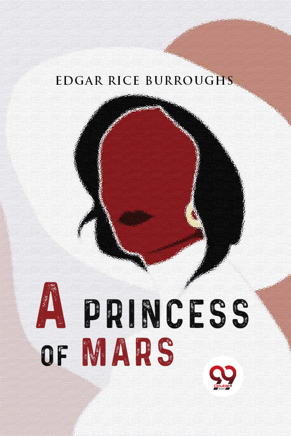 A Princess Of Mars