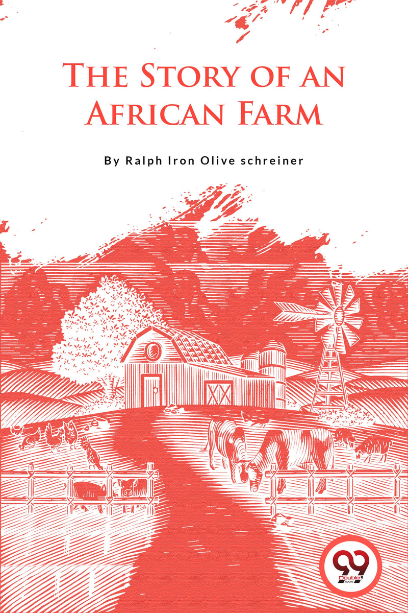 The Story of an African Farm