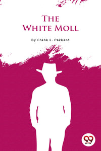 The White Moll