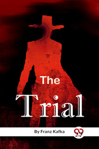 The Trial