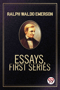 Essays, First Series