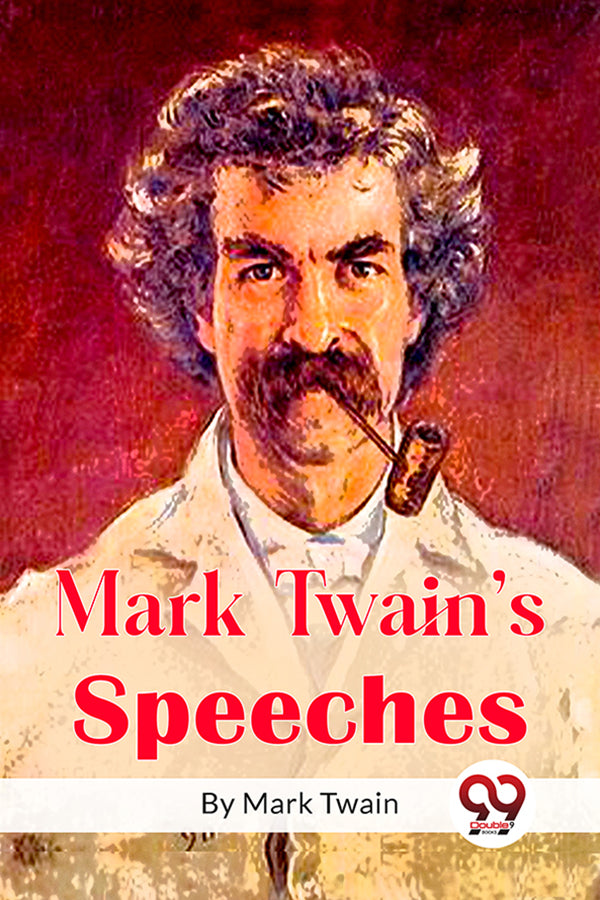 Mark Twain's Speeches