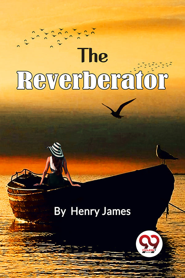 The Reverberator