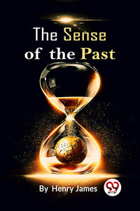 The Sense Of The Past