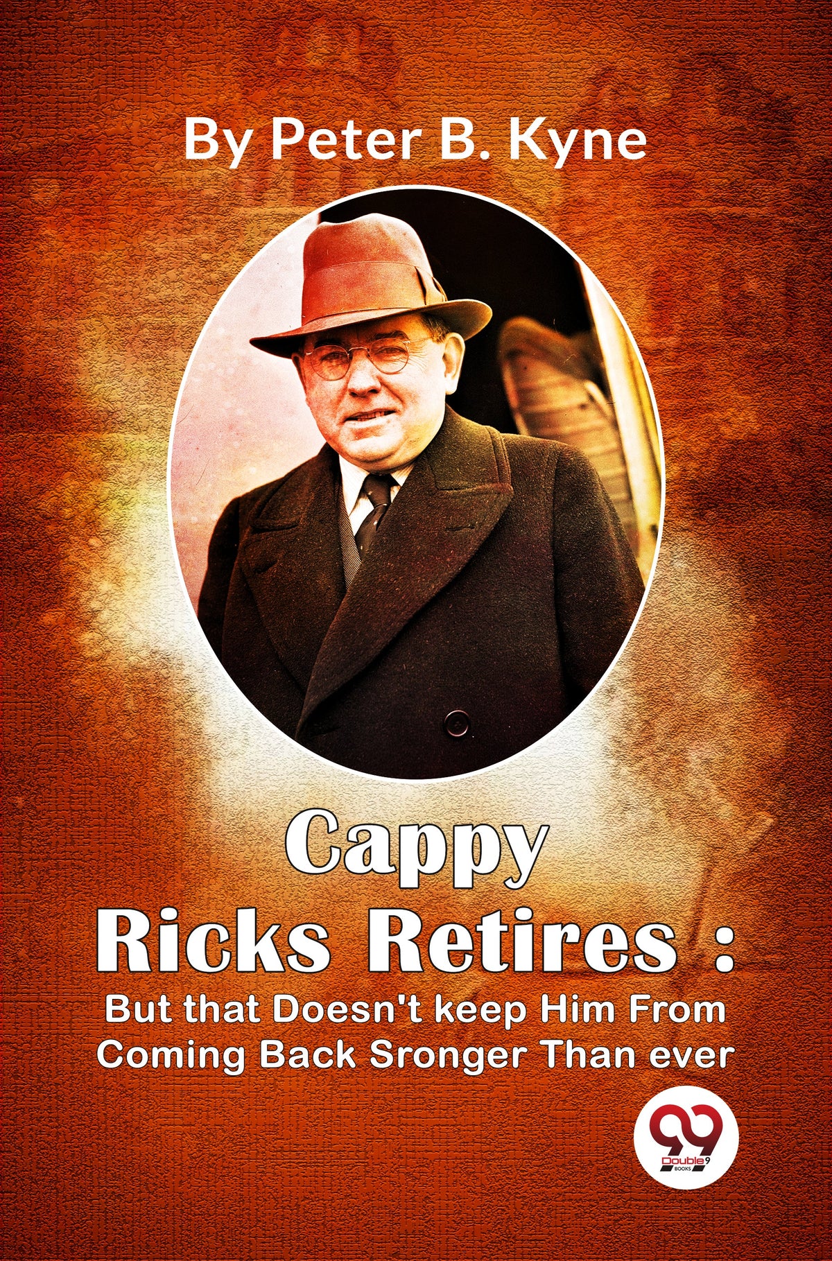 Cappy Ricks Retires : But that Doesn't keep Him From Coming Back Sronger Than ever