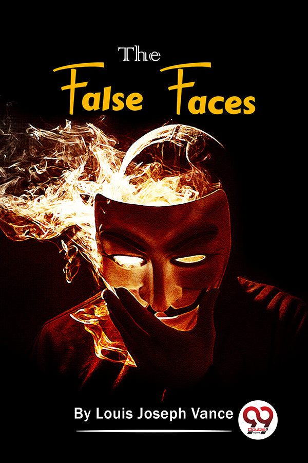 The False Faces