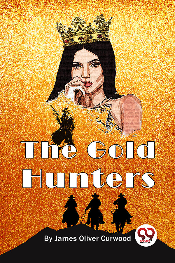 The Gold Hunters