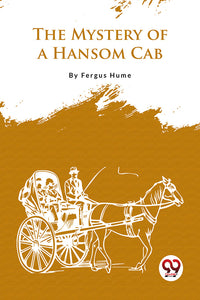 The Mystery of a Hansom Cab