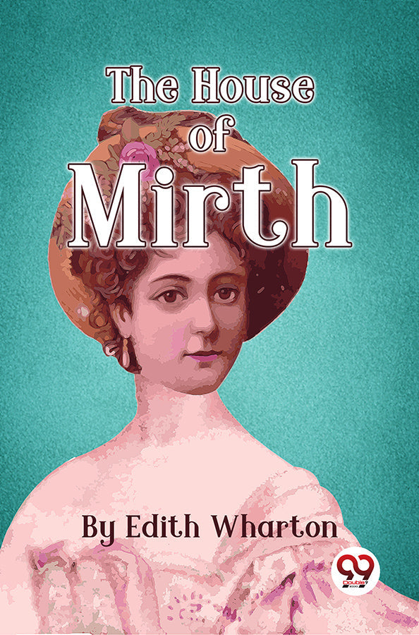 The House Of Mirth