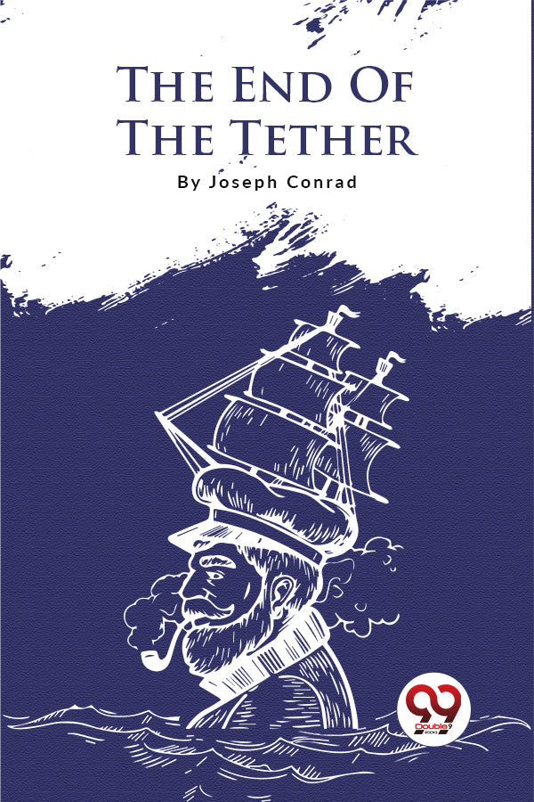 The End Of The Tether