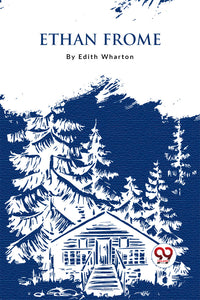 Ethan Frome