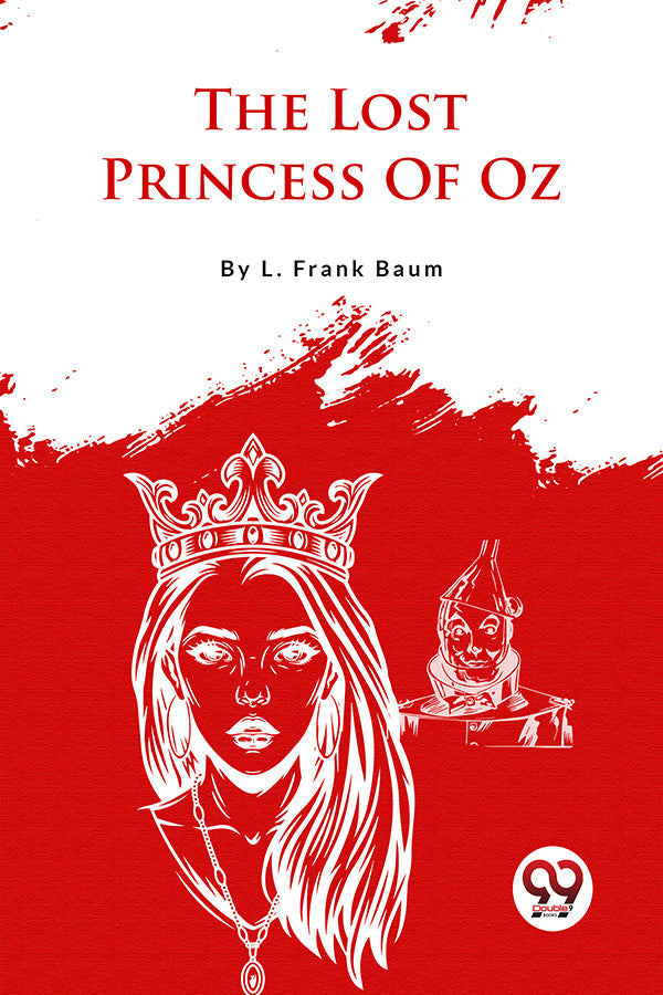 The Lost Princess Of Oz