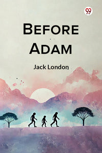 Before Adam