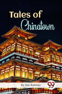 Tales Of Chinatown