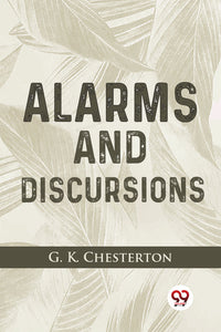 Alarms And Discursions