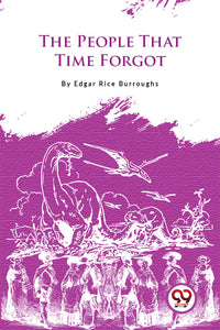 The People That Time Forgot