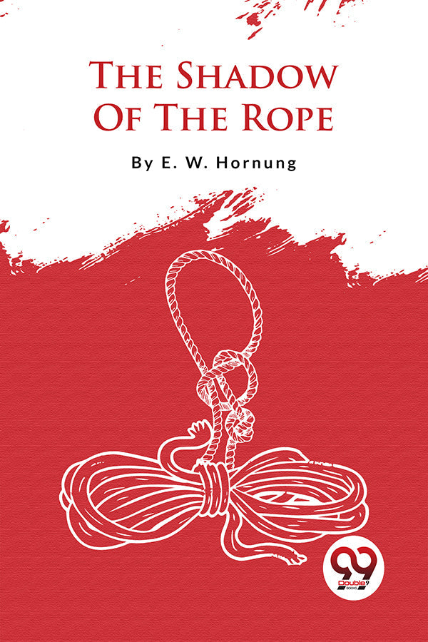 The Shadow Of The Rope