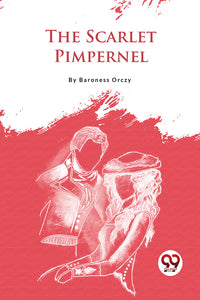 The Scarlet Pimpernel