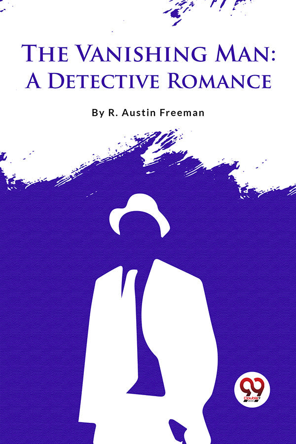 The Vanishing Man: A Detective Romance