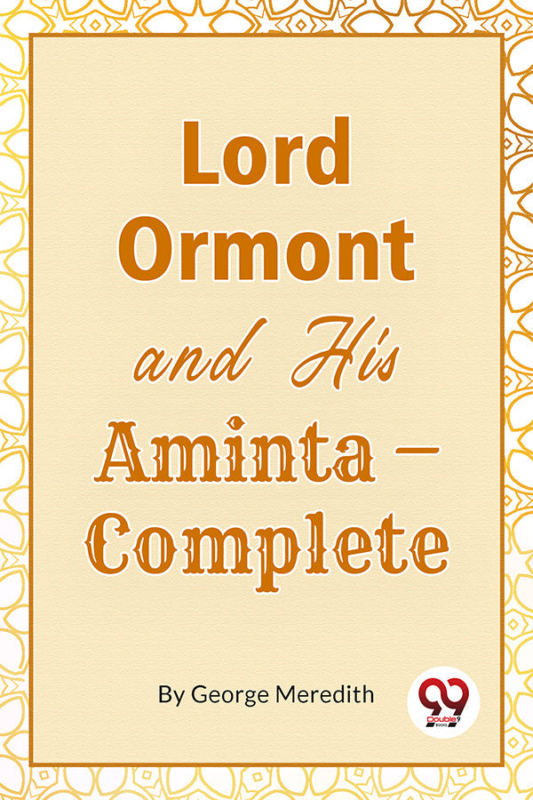 Lord Ormont And His Aminta,Complete