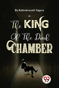 The King Of The Dark Chamber