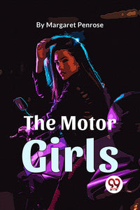 The Motor Girls