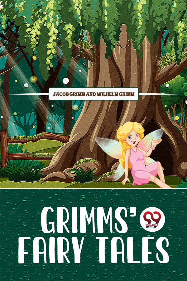 Grimms' Fairy Tales