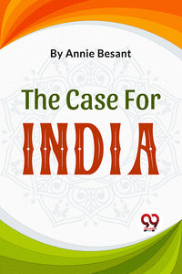 The Case For India