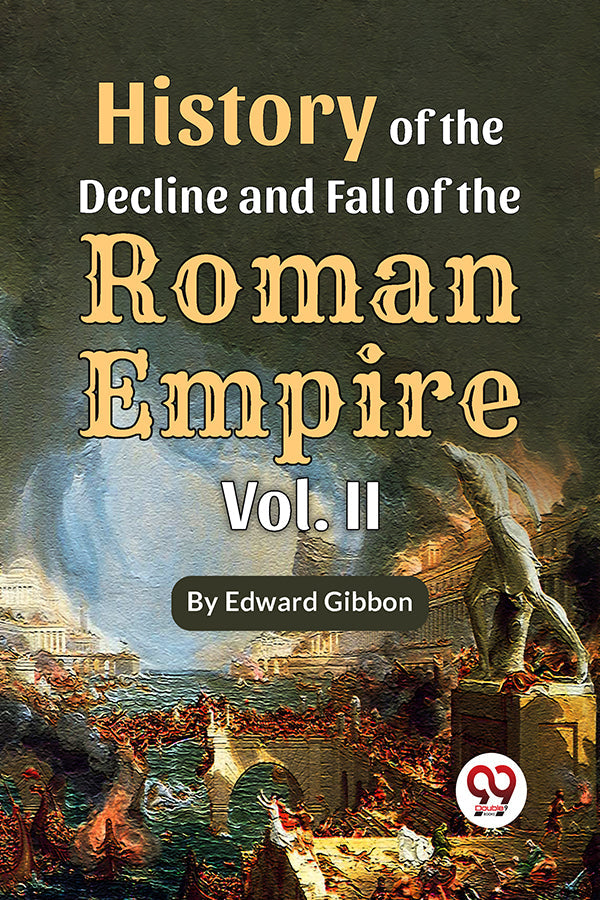 History Of The Decline And Fall Of The Roman Empire Vol-II