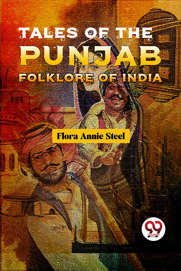 Tales Of The Punjab Folklore Of India