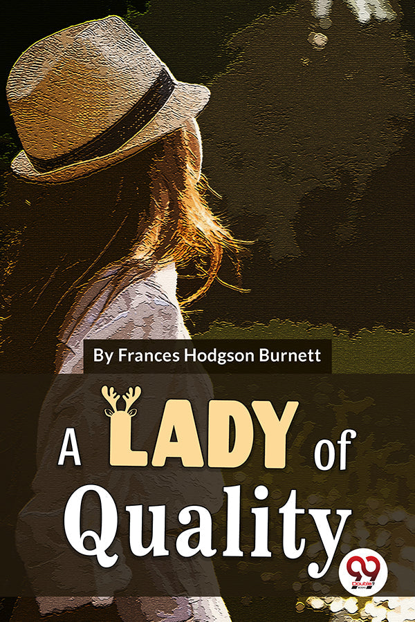 A Lady Of Quality