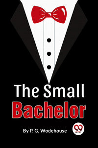 The Small Bachelor