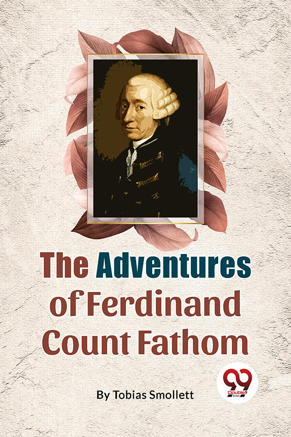 The Adventures Of Ferdinand Count Fathom