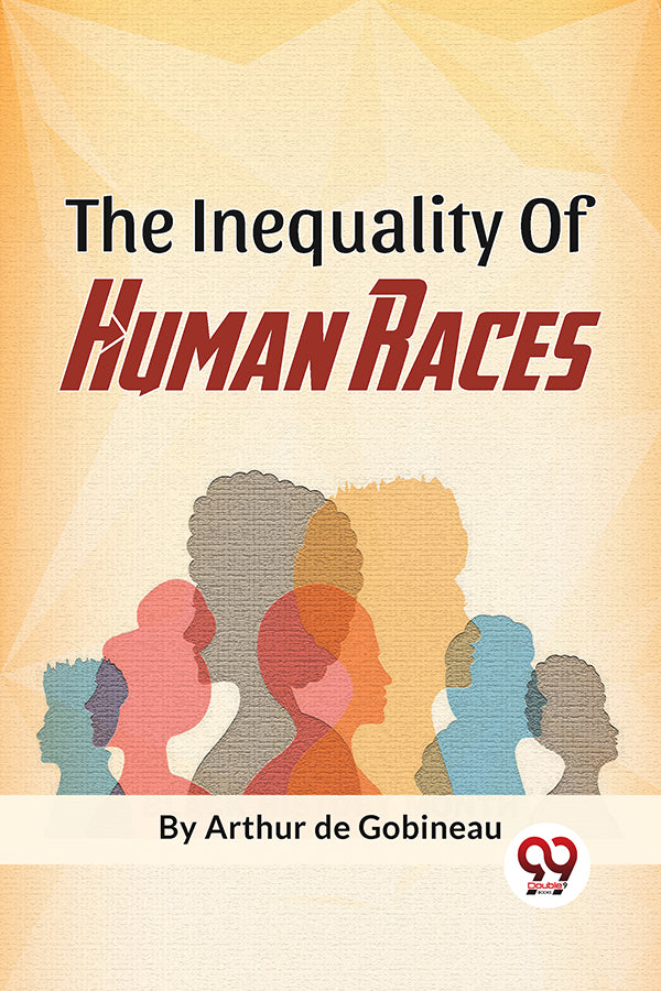 The Inequality Of Human Races