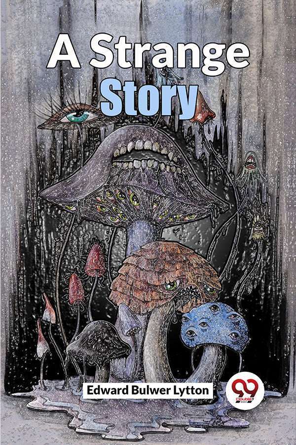 A Strange Story