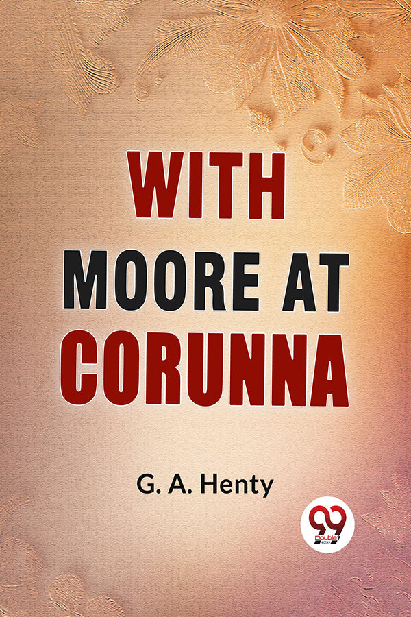 With Moore At Corunna