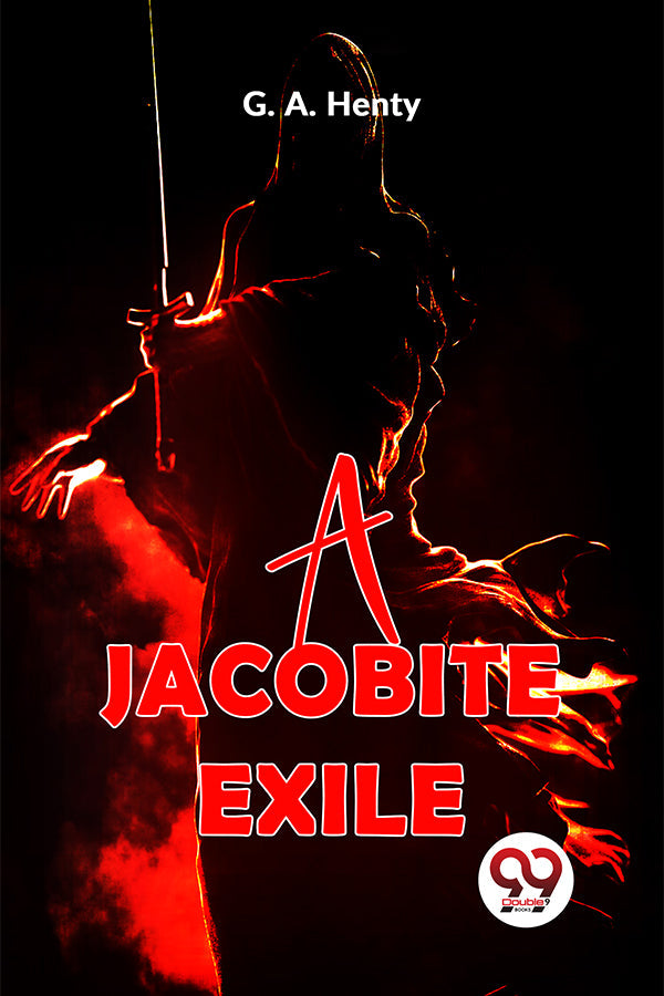 A Jacobite Exile