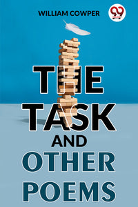 The Task And Other Poems