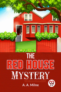 The Red House Mystery