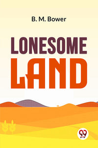 Lonesome Land