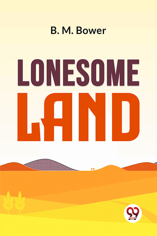 Lonesome Land