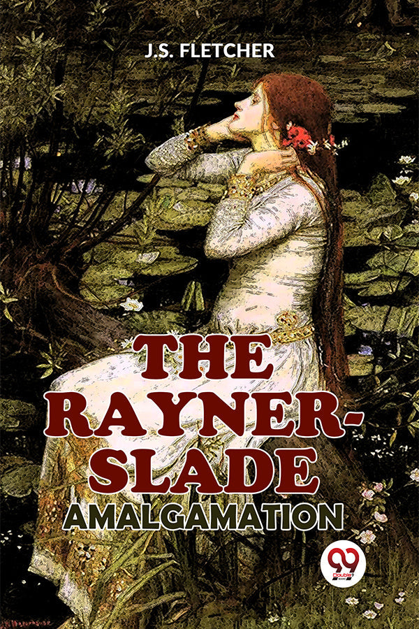 The Rayner-Slade Amalgamation