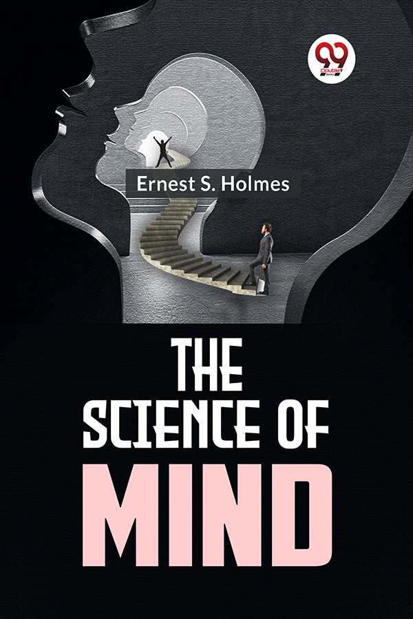 The Science Of Mind