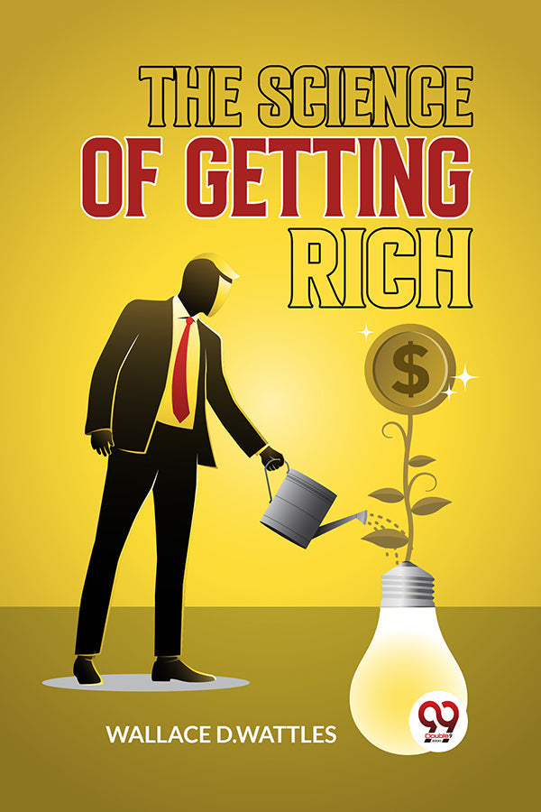 The Science Of Getting Rich