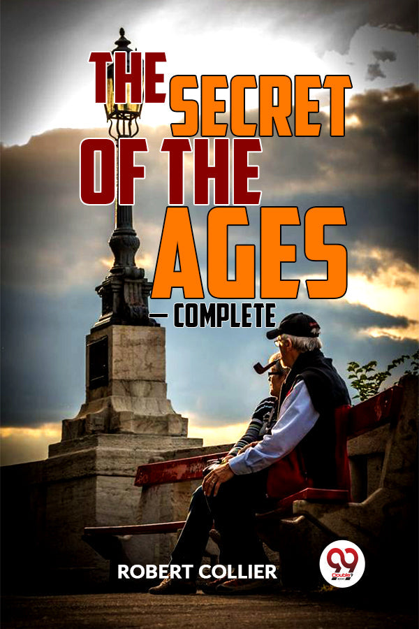 THE SECRET OF THE  AGES — COMPLETE