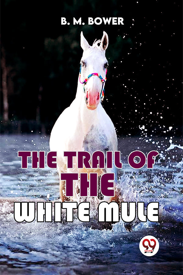 The Trail Of The White Mule