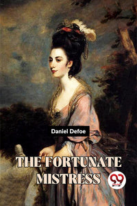 The Fortunate Mistress